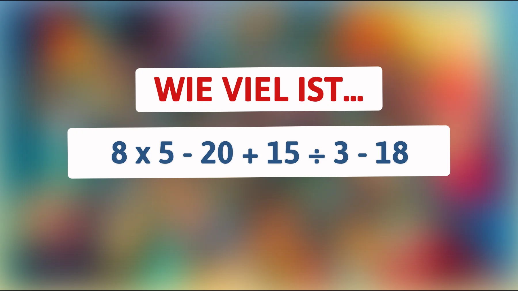 Nur Genies kommen auf die Lösung: Kannst du diese knifflige Mathe-Herausforderung bewältigen?"